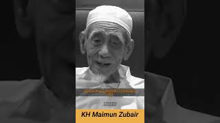 AMAL ‼️ KH Maimun Zubair Subtitle Indonesia #ngaji #ulama #storywa