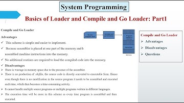 Basics of Loader & Compile-and-Go Loader | Part 1 | System Programming