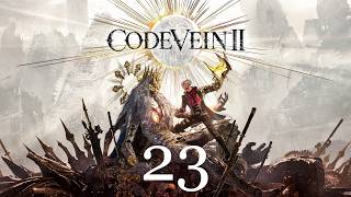 Code Vein 2 | En Español | Capitulo 23 "Explorando la Ciudad Hundida. Parte III"