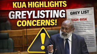 Kua Raises Alarm Over Greylisting Risks