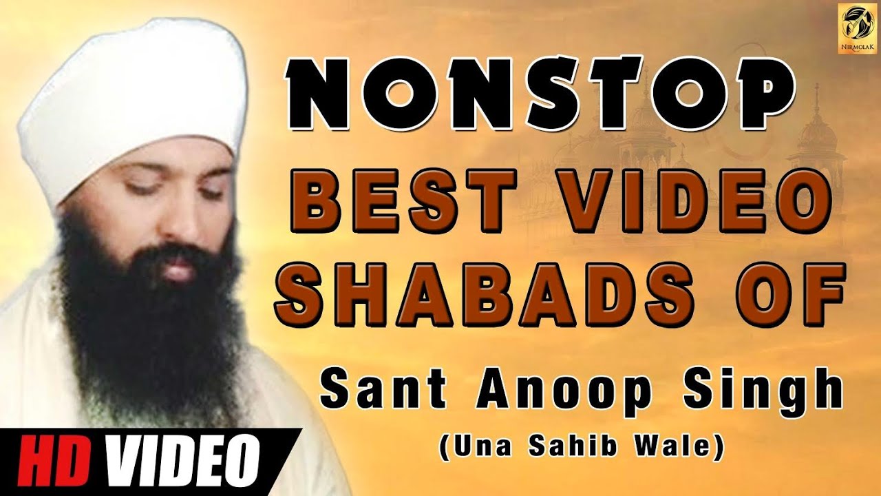 Best of Sant Anoop Singh Ji | Una Wale | Shabads | Kirtan | Gurbani | Nonstop Kirtan | HD