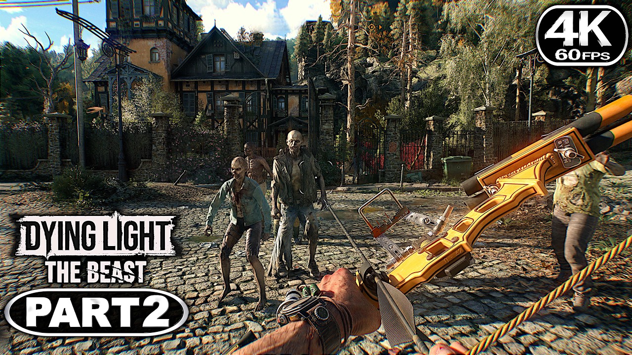 Dying Light The Beast Gameplay Walkthrough Part 2 - PC 4K 60FPS No ...