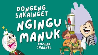 dongeng sunda jadul : ngingu manuk