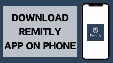 How To Download Remitly App On Android (2024) | Install Remitly App (Full Tutorial)