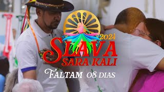 SLAVA SARA KALI 2024 | Faltam 08 dias