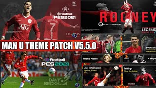 PES MOBILE PATCH V5.5.0 | ICONIC MANCHESTER UNITED THEME PATCH V5.5.0 | BEST PATCH FOR PES 21 MOBILE