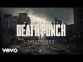 Five Finger Death Punch - Save Your Breath (Official Lyric Video)