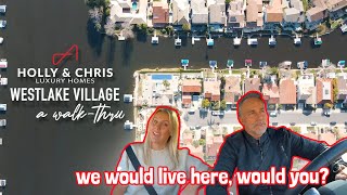 Westlake Village Tour with Holly & Chris | The Agency