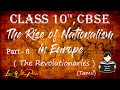 The Rise of Nationalism in Europe | Part 6| NCERT | The Revolutionaries |History | Tamil | class 10