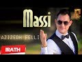 MASSI TAAZIZED FELLI ماسي