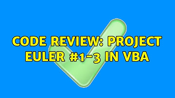 Code Review: Project Euler #1-3 in VBA (2 Solutions!!)