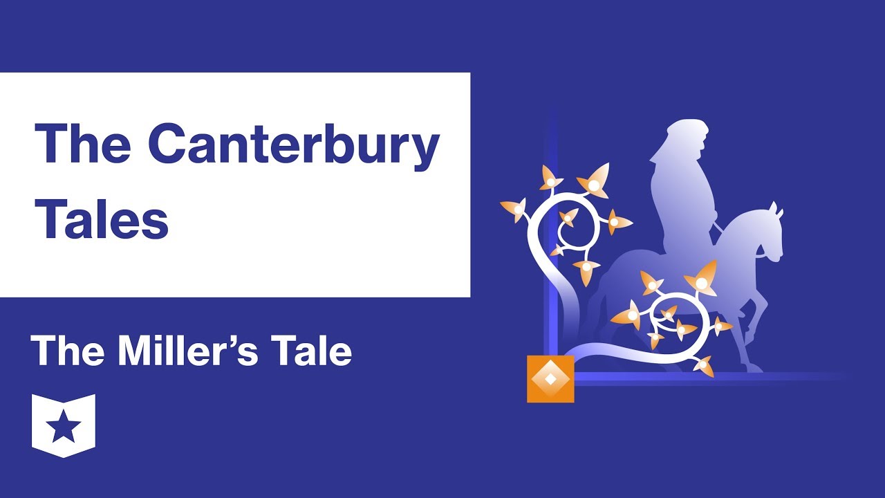 The canterbury tales the miller s tale summary analysis geoffrey