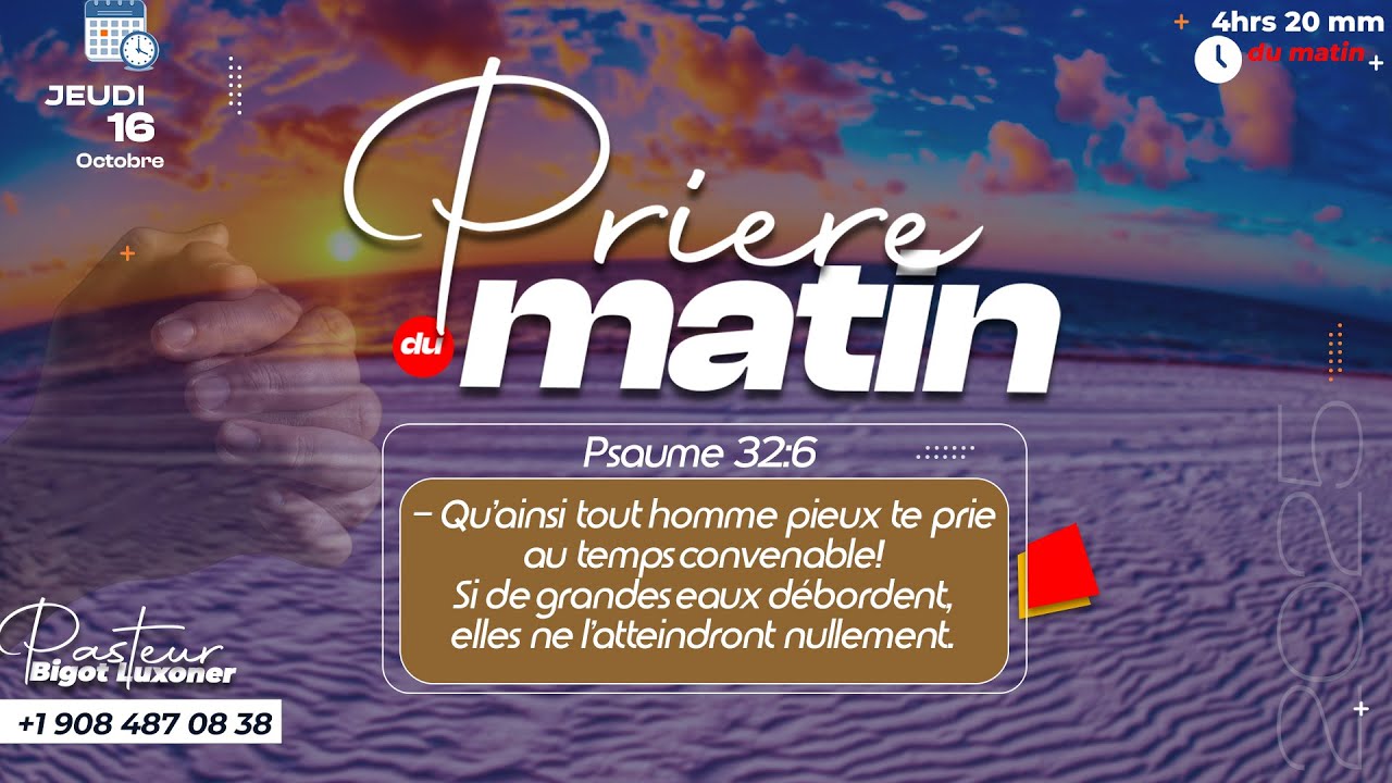 PRIERE DU MATIN - JEUDI 16 OCTOBRE 2025.- LA CONFESSION DE NOS PECHES
-  FRERE BIGOT LUXONER