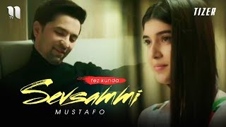 Mustafo - Sevsammi (tizer) | Мустафо - Севсамми (тизер)