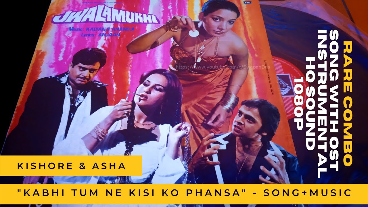 Kishore & Asha | Kabhi Tum Ne Kisi Ko Phansa - Song + Instrumental OST | JWALAMUKHI | RARE COMBO VER