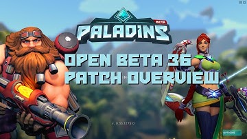 Open Beta 36 Patch Overview (Paladins Cassie & Barik Gameplay)