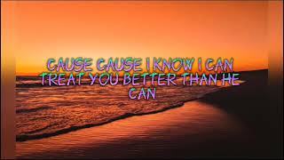 I just want to treat you better - Shawn mendes (lyrics)