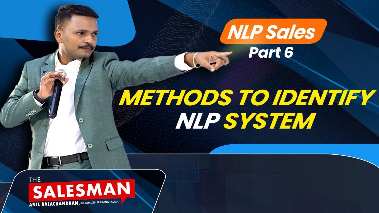 Methods to Identify NLP System | Anil Balachandran The Salesman | Malayalam Business Tips