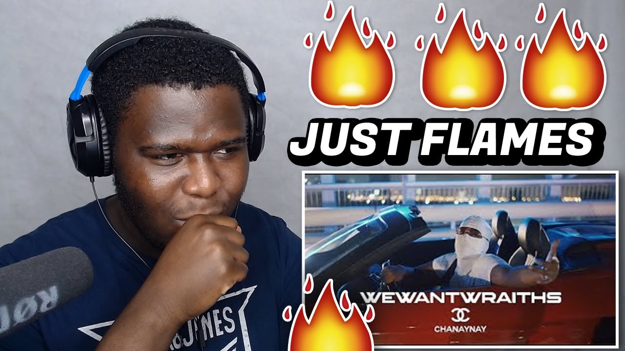 wewantwraiths chanaynay official video reaction youtube wewantwraiths chanaynay official video reaction youtube