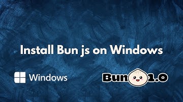 Easy Way How To Install Bun js On Windows (Step by Step)