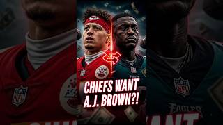 Chiefs Eye A.J. Brown Trade?!