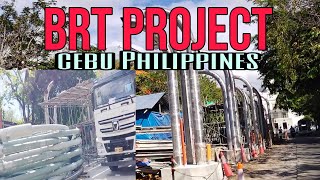 BRT BUS RAPID TRANSIT PROJECT IN CEBU CITY UPDATE MONTH OF FEBRUARY