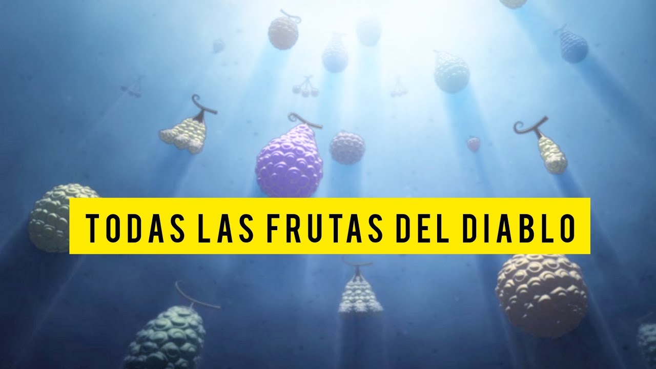 Todas las frutas del diablo de One Piece - Enciclopedia de Akuma no mi #onepiece #akumanomi