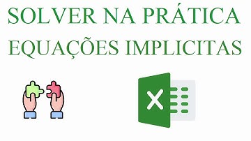 Resolvendo equação implicita por iteração no Solver - EXCEL