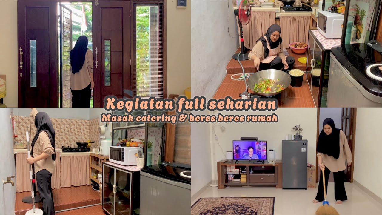 KEGIATAN FULL SEHARIAN DARI PAGI SAMPAI MALAM, MASAK UNTUK CATERING & BERES BERES KEGIATAN RUMAH 🌸