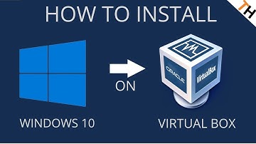 How to install Windows 10 on Virtual Box/Machine in 2020/FULL TUTORIAL & SETUP |By TH