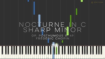 Chopin Nocturne in C Sharp Minor Tutorial (Synthesia) No.20 Op. Posthumous Piano B. 49 – Dirk Chan