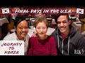 My Journey to Teaching English in Korea | Last Days in the US | EPIK 2018