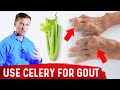 Celery Benefits for Gout – Dr.Berg
