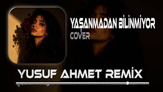 Yaşanmadan Bilinmiyor Vedalar (Yusuf Ahmet Remix) Canın Sağolsun