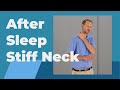 Stiff Neck After Sleep Treatments