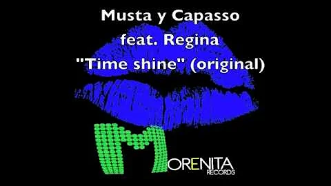 Stefano Capasso feat. Regina "Time Shine" (original)