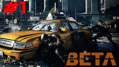 The Division Beta ~ Part 1 Establishing a Base of Operation [+Beta Code]