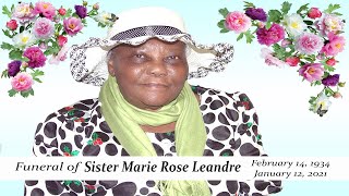 Funérailles de la Sr. Marie Rose Léandre. 29  Janvier 2021