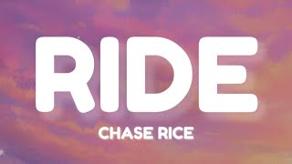 Ride- Chase Rice Lyrics