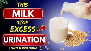 Top 3 Best MILK to Stop Frequent Urination At Night! (Nocturia)