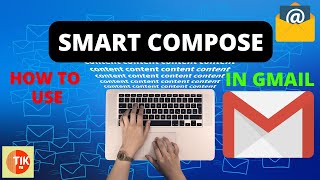 How to use Smart Compose in Gmail [Tutorial] 📩