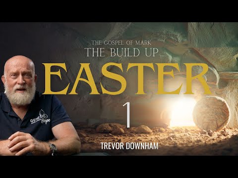 THE BUILD UP TO EASTER - Trevor Downham 1