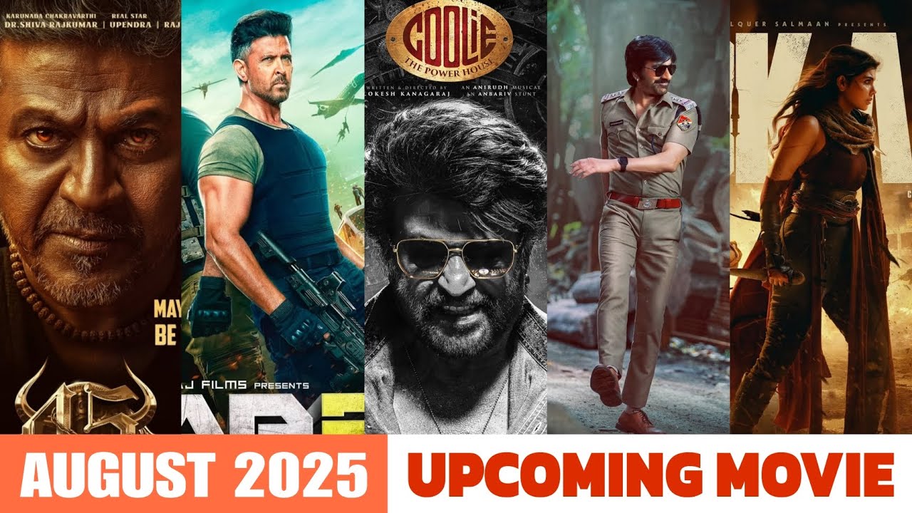 Top 10 Upcoming Movie In August 2025 | Upcoming Bollywood And South ...