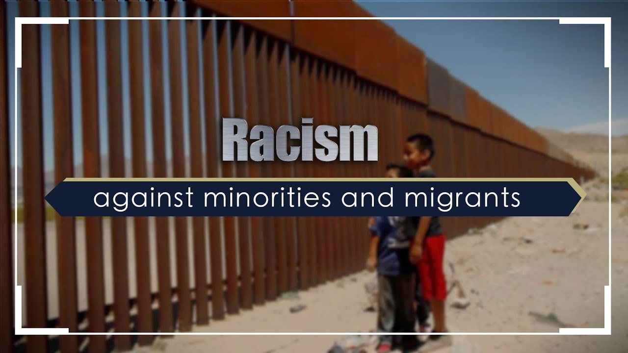 America A Reality Check Racism Against Minorities And Migrants YouTube