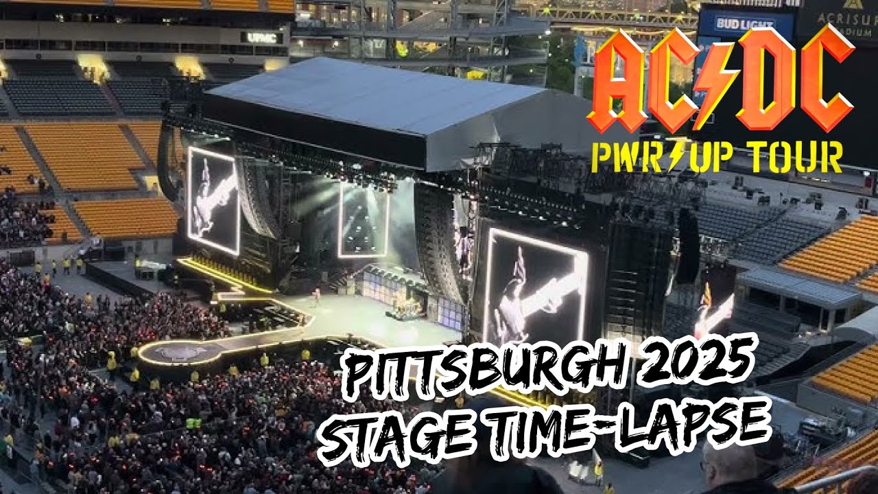 Pittsburgh Stage Build and Concert Highlights in Timelapse! ⚡🎥| AC/DC ...