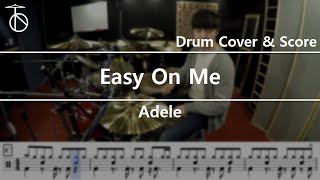 Adele - Easy On Me Drum Cover,Drum Sheet,Score,Tutorial.Lesson