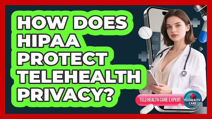 How Does HIPAA Protect Telehealth Privacy?