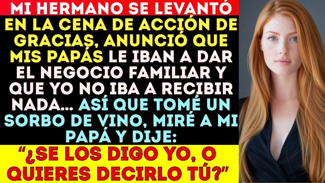 En Acción de Gracias, mi hermano anunció que mis papás le iban a dar el negocio familiar y #viral