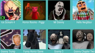 Ice Scream 4,Horror Rooms Piggy,Mr Granny,Hello Neighbor,Granny Trump,Funny Horror,Granny 3,.... screenshot 5