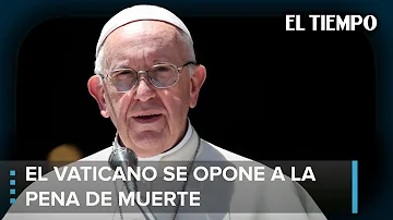 ¿Existe la pena de muerte en el Vaticano?